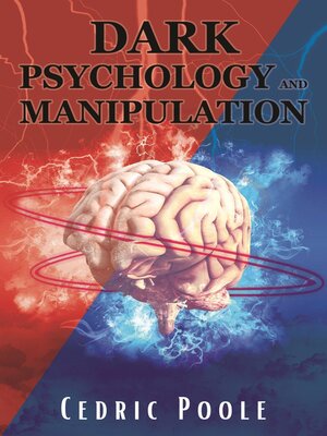 cover image of Dark Psychology and Manipulation